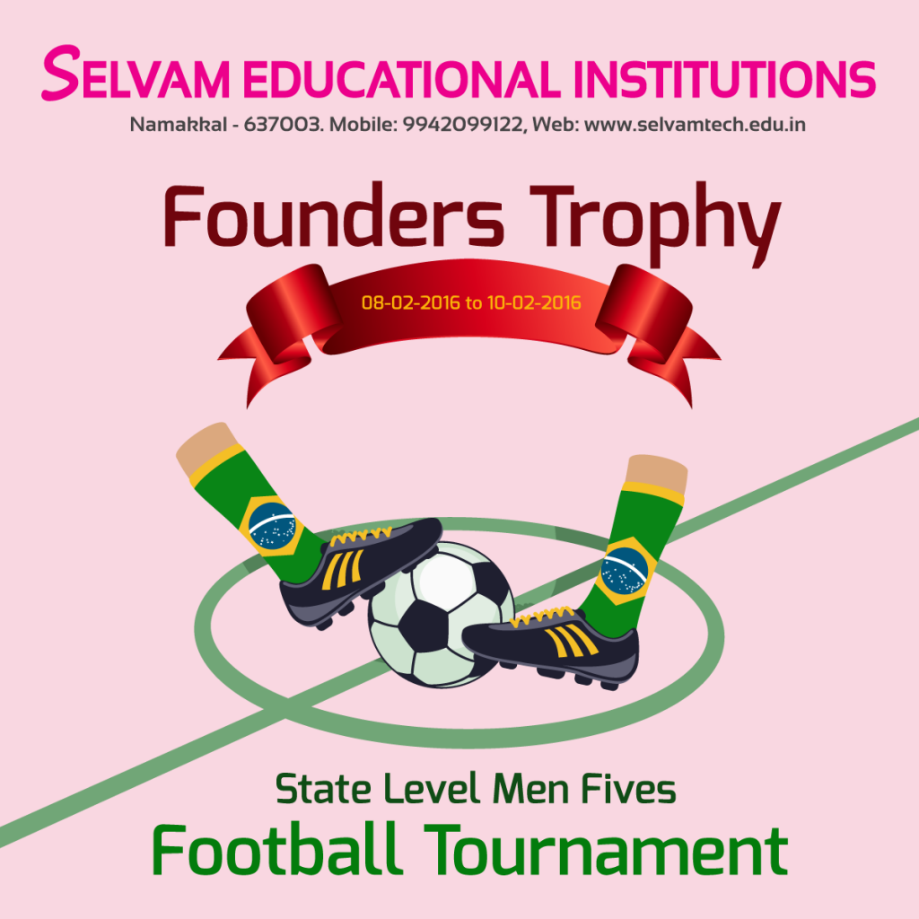 Founders Trophy State Level Men Fives Football Tournament.